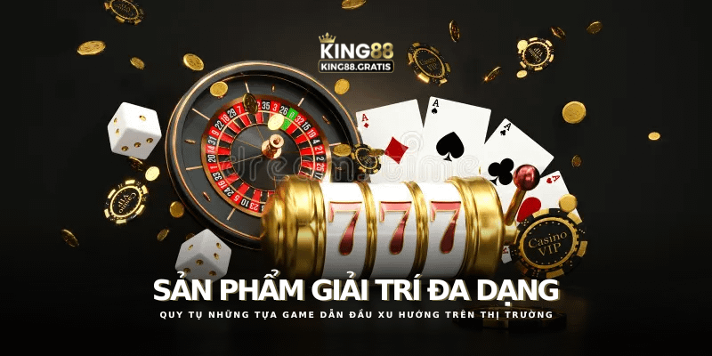 King88 sản phẩm